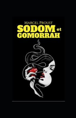 Paperback Sodome et Gomorrhe illustrée (French Edition) [French] Book