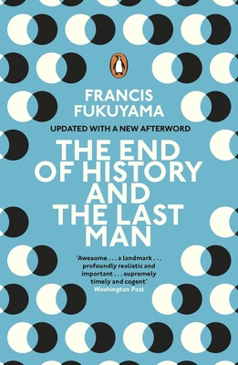 The End of History and the Last Man 024199103X Book Cover