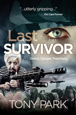 Last Survivor 1922389064 Book Cover