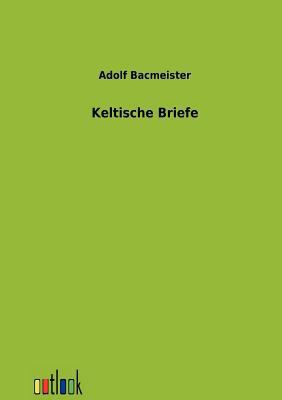Keltische Briefe [German] 3864033128 Book Cover