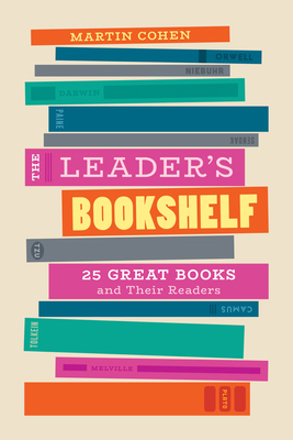 The Leader's Bookshelf: 25 Great Books and Thei... 1538135760 Book Cover