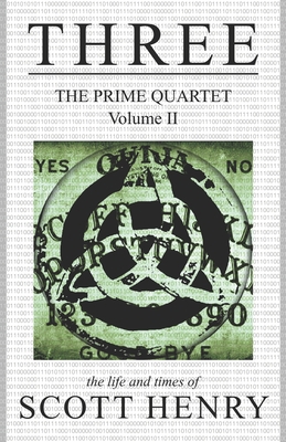 Three: The Prime Quartet, Volume II 1734675519 Book Cover