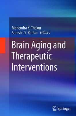Brain Aging and Therapeutic Interventions 9400793715 Book Cover
