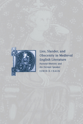 Lies, Slander and Obscenity in Medieval English... 0521022010 Book Cover