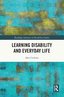 Learning Disability and Everyday Life 1032018291 Book Cover
