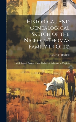 Historical and Genealogical Sketch of the Nicko... 1020753137 Book Cover