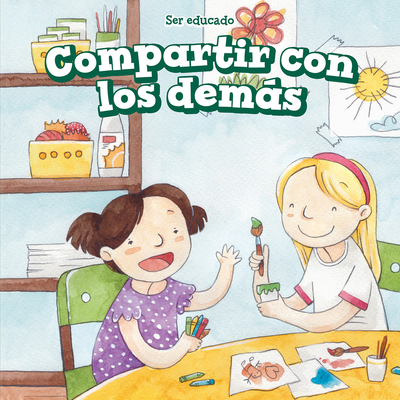 Compartir Con Los Demás (Sharing with Others) [Spanish] 1725312417 Book Cover