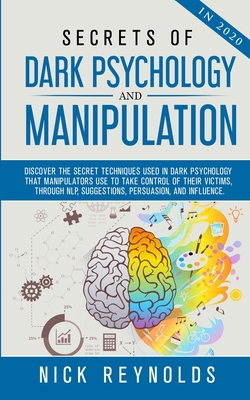 Secrets of Dark Psychology and Manipulation in ... B08FP9X9KM Book Cover