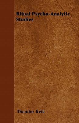 Ritual Psycho-Analytic Studies 1446528367 Book Cover