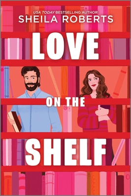 Love on the Shelf 0778305821 Book Cover