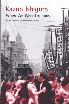 When We Were Orphans (Uncorrected Proof) 0571204406 Book Cover