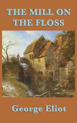 The Mill on the Floss 151543186X Book Cover