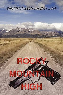 Rocky Mountain High 1456756834 Book Cover