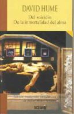 Del suicidio/ About Suicide: De LA Inmortalidad... [Spanish] 9706515801 Book Cover