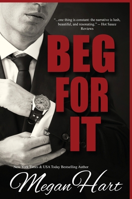 Beg For It 1951868471 Book Cover
