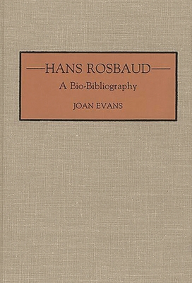 Hans Rosbaud: A Bio-Bibliography 0313274134 Book Cover