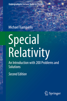 Special Relativity: An Introduction with 200 Pr... 3030273466 Book Cover