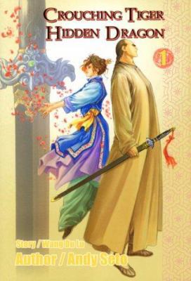 Crouching Tiger, Hidden Dragon #1 1588999998 Book Cover