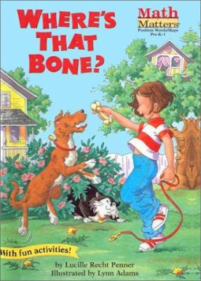 Where's That Bone? 0613393740 Book Cover