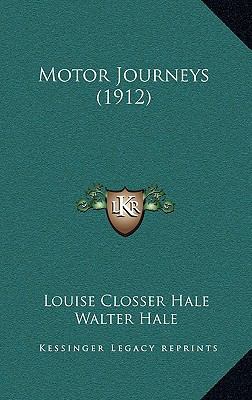 Motor Journeys (1912) 1165047411 Book Cover