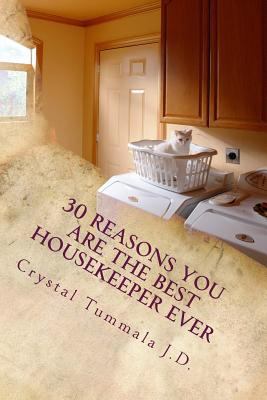 30 Reasons You Are the Best Housekeeper Ever 1984014935 Book Cover