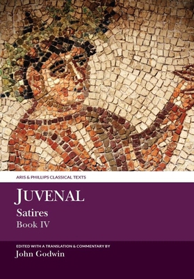 Juvenal: Satires Book IV 1910572322 Book Cover