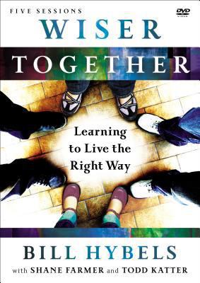 Wiser Together Video Study: Learning to Live th... 0310820111 Book Cover