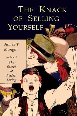 The Knack of Selling Yourself 1684222672 Book Cover