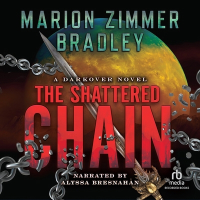 The Shattered Chain 1664736026 Book Cover