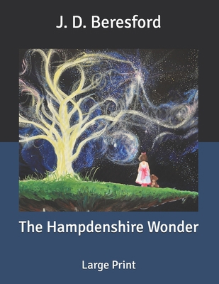 The Hampdenshire Wonder: Large Print B0858V3W9L Book Cover