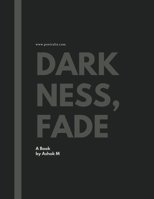 Darkness, Fade B0CPHWD6J5 Book Cover