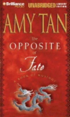 The Opposite of Fate: A Book of Musings 1593550766 Book Cover