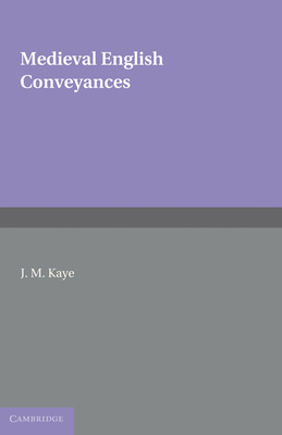 Medieval English Conveyances 0521112192 Book Cover