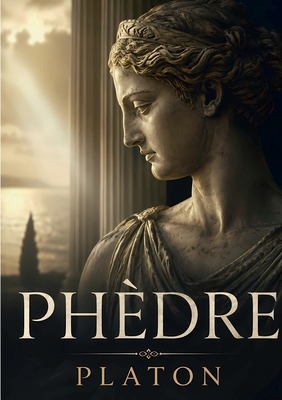 Phèdre [French] 2322856355 Book Cover