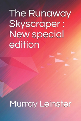The Runaway Skyscraper: New special edition B08KPDV39Q Book Cover