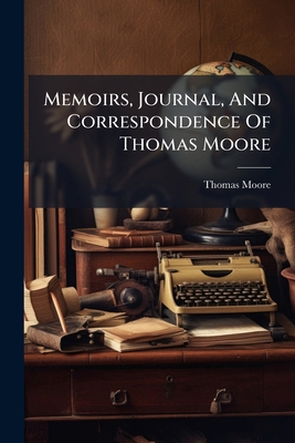 Memoirs, Journal, and Correspondence of Thomas ... 1271338432 Book Cover