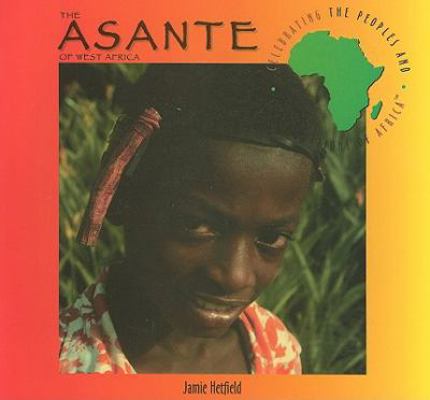 The Asante of West Africa 0789119005 Book Cover