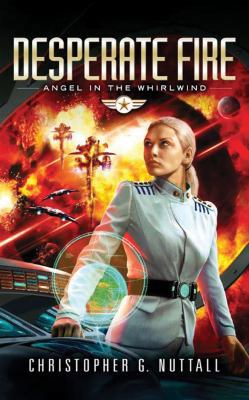 Desperate Fire 1536669229 Book Cover