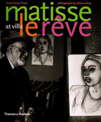 Matisse at Villa Le Reve 0500511756 Book Cover