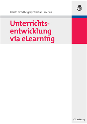 Unterrichtsentwicklung Via Elearning [German] 3486589695 Book Cover