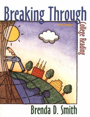 Breaking Through: College Reading 0321016556 Book Cover