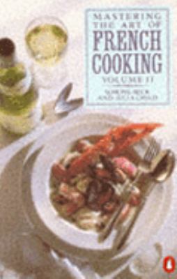 Mastering the Art of French Cooking, Vol. 2 0140467874 Book Cover