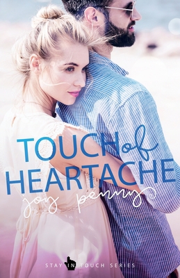 Touch of Heartache 1946202576 Book Cover