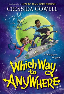 Which Way to Anywhere 0316536490 Book Cover