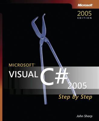 Microsoft® Visual C#® 2005 Step by Step 0735621292 Book Cover