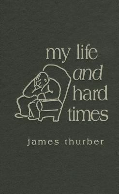 My Life and Hard Times 0848807715 Book Cover