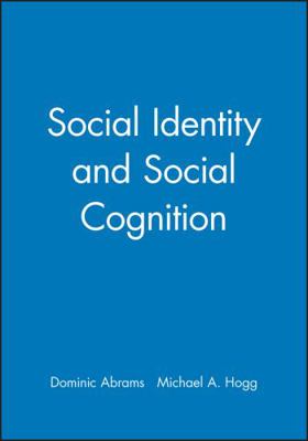 Social Identity and Social Cognition book