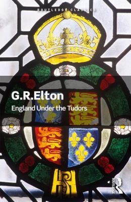 England Under the Tudors 1138602744 Book Cover