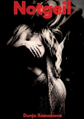 Notgeil [German] 3384062647 Book Cover