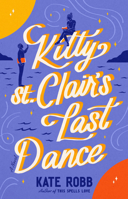 Kitty St. Clair's Last Dance 0593734122 Book Cover